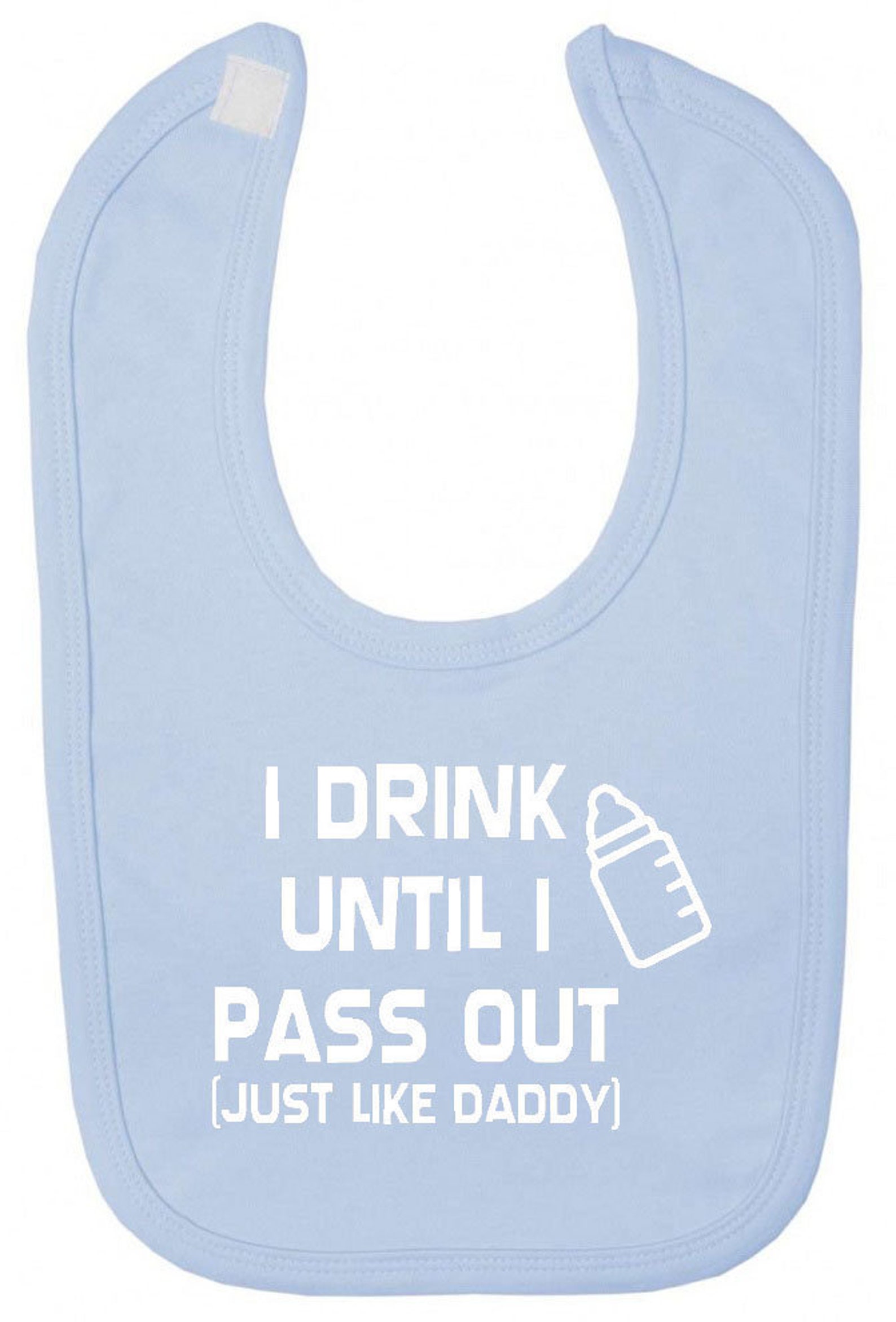 Baby Bib I Drink Until I Pass Out Fun Baby Gift Newborn Etsy