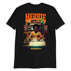 Herbie Old Skool Funk T-Shirt Pt. II | Unisex Retro Funk Graphic Tee | Classic Soul & Jazz Funk Shirt for Music Lovers
