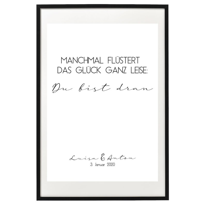 Manchmal Flüstert Das Glück Ganz Leise Du Bist Dran