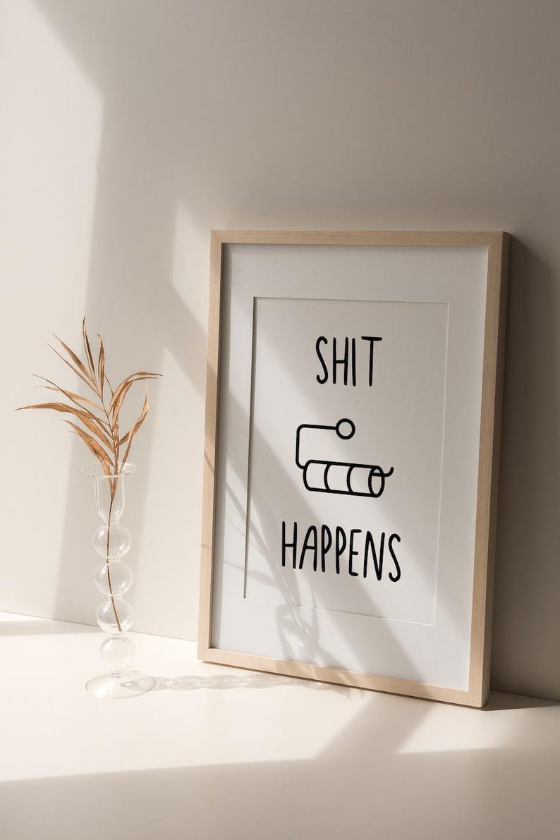 Funny poster “Shit Happens” – minimalist poster design modern, high-quality art print on paper, gift idea A5 A4 A3 image 2