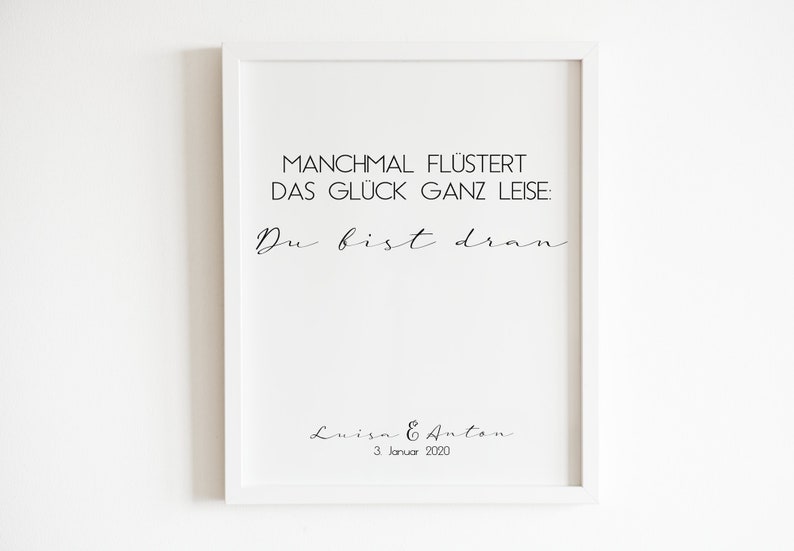 Manchmal Flüstert Das Glück Ganz Leise Du Bist Dran