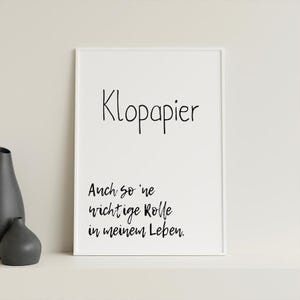 Póster divertido de papel higiénico | Decoración de baño con frase | Regalo para el baño de invitados o apartamento compartido | Arte mural A5 A4 A3 imagen 6