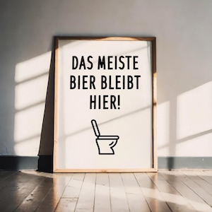 Funny poster "Most of the beer stays here" – high-quality art print, minimalist design, original gift idea A5 A4 A3 image 1