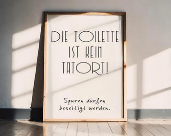 Funny Toilet Poster | Humorous Bathroom Wall Decor | A5 A4 A3 Print | Gift Idea with Toilet Saying | High-Quality Art Print on 300g Paper