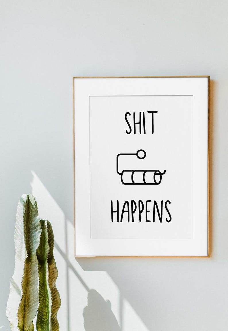 Funny poster “Shit Happens” – minimalist poster design modern, high-quality art print on paper, gift idea A5 A4 A3 image 5