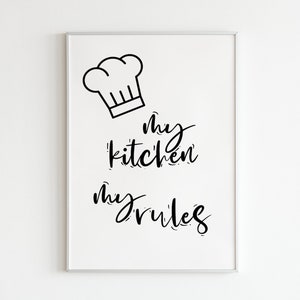 My kitchen my rules - Poster, Küchenposter, Typografie, in den Größen A5 - A3