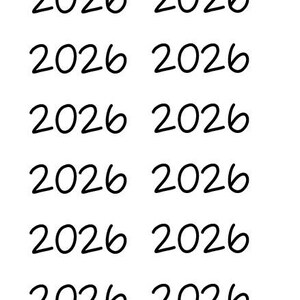 May include: A white background with the year "2026" written in a black, handwritten font. The word "LIE" and "XL Font" are in the upper left corner. The year is repeated in rows of two.
