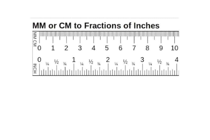 May include: A black and white ruler with markings for both centimeters and inches. The ruler shows measurements from 0 to 10 centimeters and 0 to 4 inches. The ruler is labeled "MM or CM to Fractions of Inches".