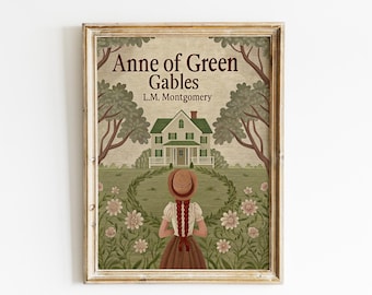 Anne of Green Gables Art Print, Vintage Style Literary Poster, Bookish Wall Art, Classic Reader Gift, Cottagecore Girl Illustration Digital