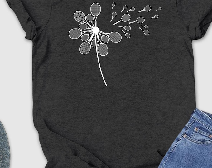 Dandelion Tennis Racket Shirt, Style Tennis Shirt, Tennis Tee, Tennis Club Shirt, Tennis Player Shirt, Tennis Lover Gift, Tennis coach shirt