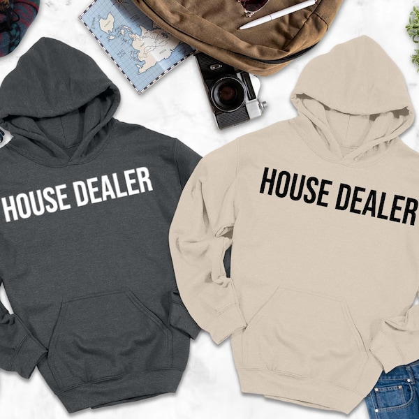 House Dealer Hoodie, Funny Realtor Hoodie, Realtor Hoodie, Realtor Gift, Gift for Real Estate Agent,Gift for House Delaer,Real Estate Hoodie