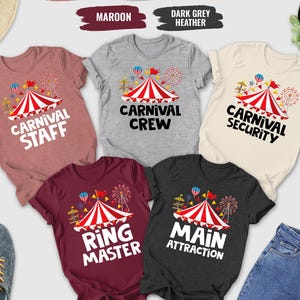 Carnival Shirt, Carnival Crew Shirt, Carnival Security Shirt, Carnival Staff Shirt, Carnival Main Attraction Tee, Carnival Ring Master Shirt