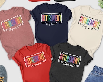 Retirement Squad Shirt, Retirement Team Gift, Retiree Shirt, Retirement Tee, Gift for Retired, Retirement Party Shirt, Retirement Crew Shirt