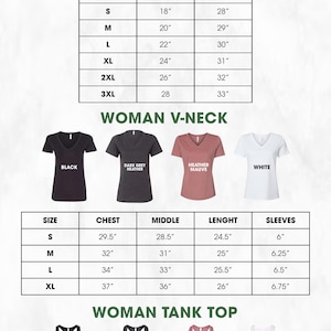 May include: A size chart for unisex t-shirts, women's v-neck t-shirts, and women's tank tops. The chart shows the measurements in inches for different sizes, including S, M, L, XL, 2XL, and 3XL. The chart also shows the available colors for each style, including black, dark grey heather, heather mauve, white, forest, orange, red, and maroon.
