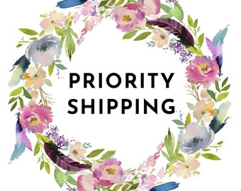 PRIORITY  SHIPPING