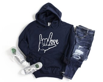 Sign Language I Love You Hoodie, Love Hoodie, Sign Language Gift, ASL Love Hoodie, Valentines Day Hoodie, Hand Love Hoodie, I Love You Sign