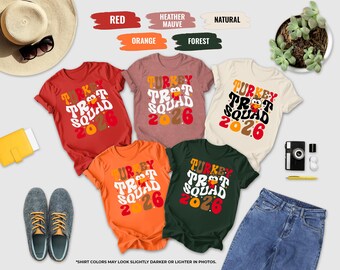 Turkey Trot Squad 2026 Shirt, Thanksgiving 2026 Shirt, Happy Thanksgiving Shirt, Turkey Trot 2026 Shirt, Trot Squad Tee, Trot Matching Shirt