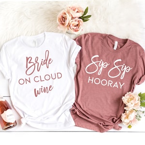 Bachelorette Party Shirts -  Bride on cloud wine - Wine Bachelorette Party Shirts - Winery Bachelorette - Bride Shirt - Bridesmaid Shirts