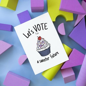 VOTE para um futuro mais doce Cartões postais para eleitores | verso em branco | Cartões postais sobre mudanças climáticas | Eleitor com senso de armas | Cartões postais do conselho escolar