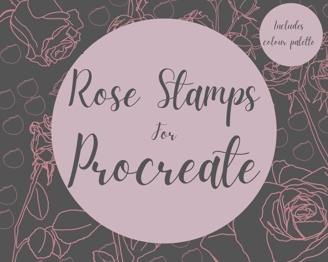 Rose Procreate Stamp Brush Set 12 X Brushes & 1 X Colour Palette ...