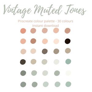 May include: A digital color palette with 30 muted tones in shades of peach, brown, gray, and teal. The palette is titled "Vintage Muted Tones" and says "Procreate color palette - 30 colors" and "Instant download".
