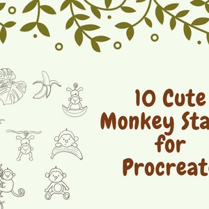 May include: A collection of ten cute monkey stamps for Procreate, featuring various poses and elements like bananas, palm trees, and vines. The illustrations are in black and white, with a playful and whimsical design. The text "10 Cute Monkey Stamps for Procreate" is displayed.