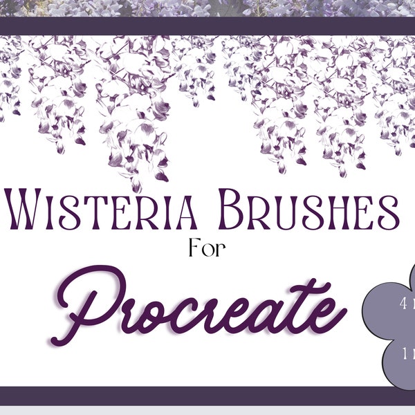 Wisteria Botanical Brushes for Procreate - includes 4 brushes & 1 palette   - Instant Download!