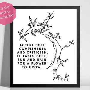 Accept Both Compliments and Criticism Inspirational Quote, Digital Art ...