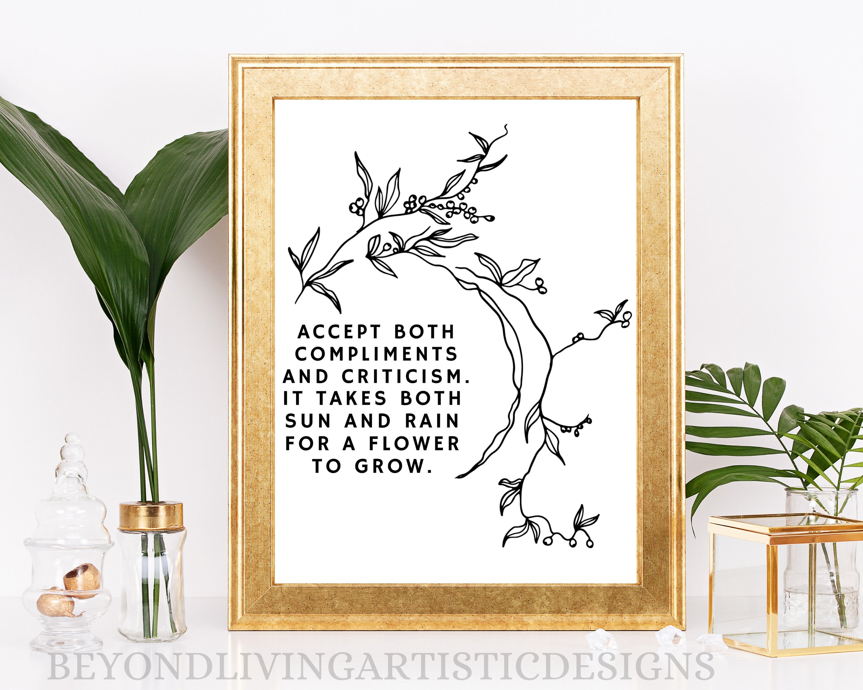 Accept Both Compliments and Criticism Inspirational Quote, Digital Art ...