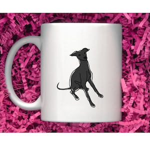 Greyhound Dog Coffee Mug, Greyhound Gift or Italian Greyhound Gift for any Dog Lover! Cute Gift for Whippet Lover, Funny Sighthound Mug
