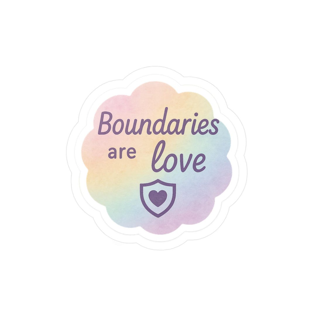 Boundaries Are Love Vinyl Sticker: Positive Self-care Decal - Etsy