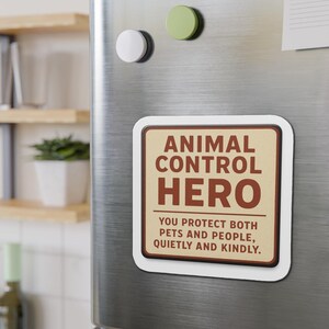 Animal Control Hero Die-Cut Magnet | Retro Badge, Protective Pets & People image 11