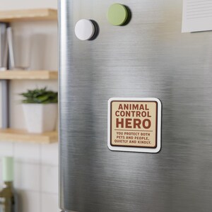 Animal Control Hero Die-Cut Magnet | Retro Badge, Protective Pets & People image 8