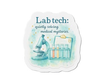 Lab Tech: quietly solving medical mysteries Die-Cut Magnet | Microscope, Test Tubes