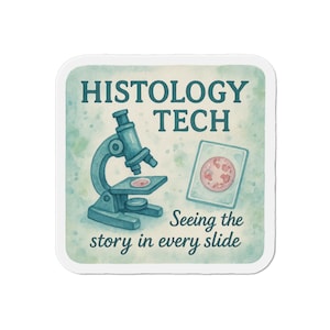 Histology Tech Microscope Die-Cut Magnet | Medical Lab Sticker