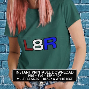 Print je eigen L8R = LATER Kinder skater tshirt Skate Art t-shirt afdrukbare Wall Art Design mokken kaarten Instant Download Png Svg Esp