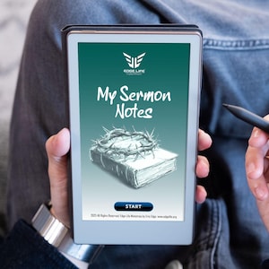 May include: A digital tablet displaying the words "My Sermon Notes" in white script over a sketch of a book and a crown of thorns. The tablet has a teal and white background with a "Start" button.