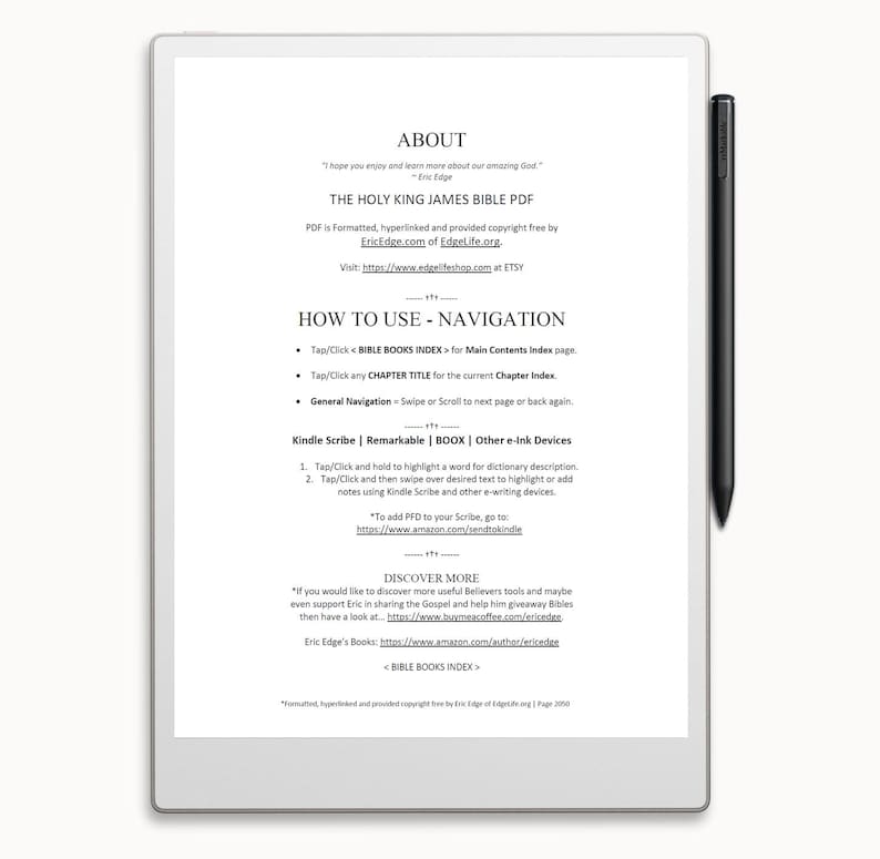 May include: A black and white image of a document with the title "About" and "The Holy King James Bible PDF". The document explains how to use the PDF and includes navigation instructions for Kindle Scribe, Remarkable, BOOX, and other e-ink devices. It also includes a link to discover more resources.