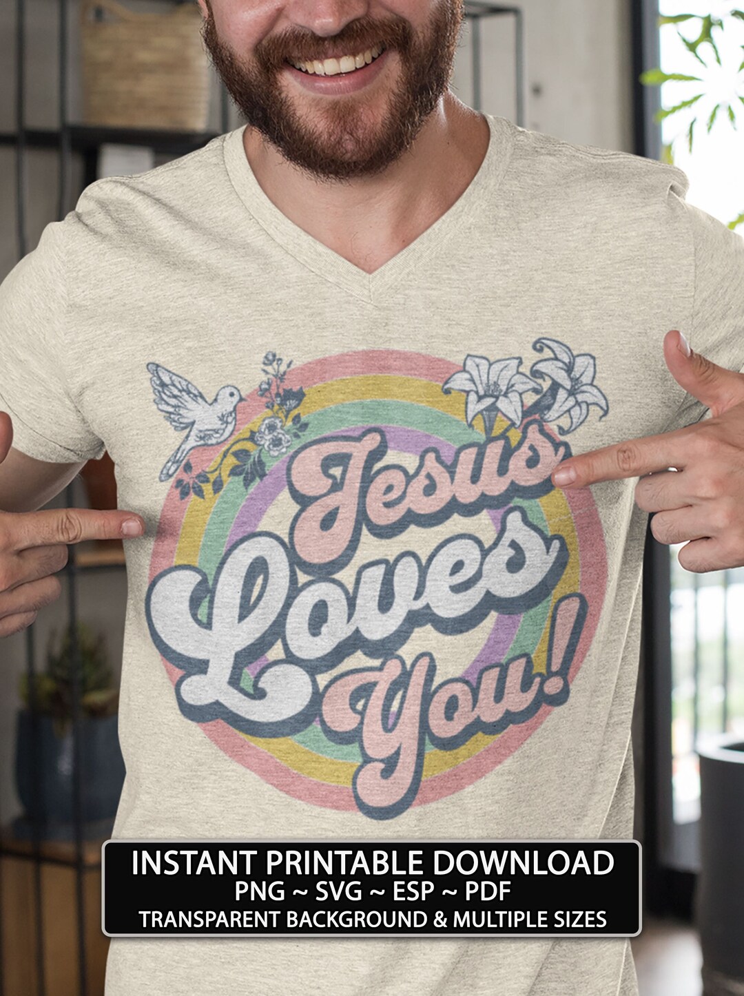 Jesus Loves You Vibe Instant Download Christian Printable Design for T ...