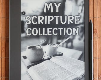 Kindle Scribe 1 & 2 - MY SCRIPTURE COLLECTION is een plek om eenvoudig je favoriete pdf-sjabloon met bijbeltekstreferenties op te slaan. Gehyperlinkt.