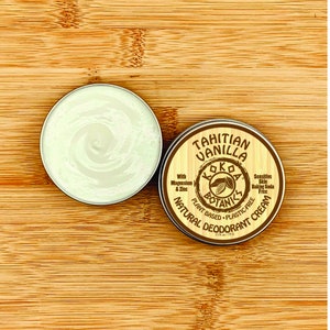 TAHATIAN VANILLA - Natural Deodorant Cream - Sensitive Skin - Plastic Free 2.5 oz