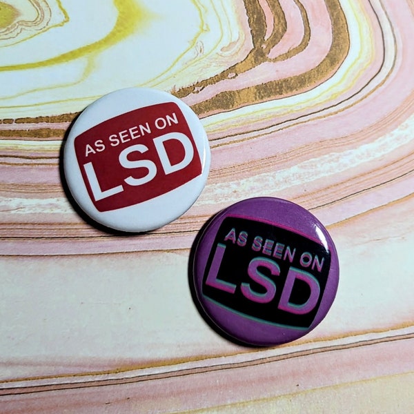 As Seen On LSD pin | lysergic acid | ayahuasca | mdma | molly | ecstasy | rave | raver | decal | wook | trippy