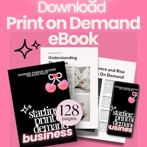 Print-on-Demand eBook PDF | Learn How to Start a POD Business | Passive Income Guide | Instant Download | Digital eBook