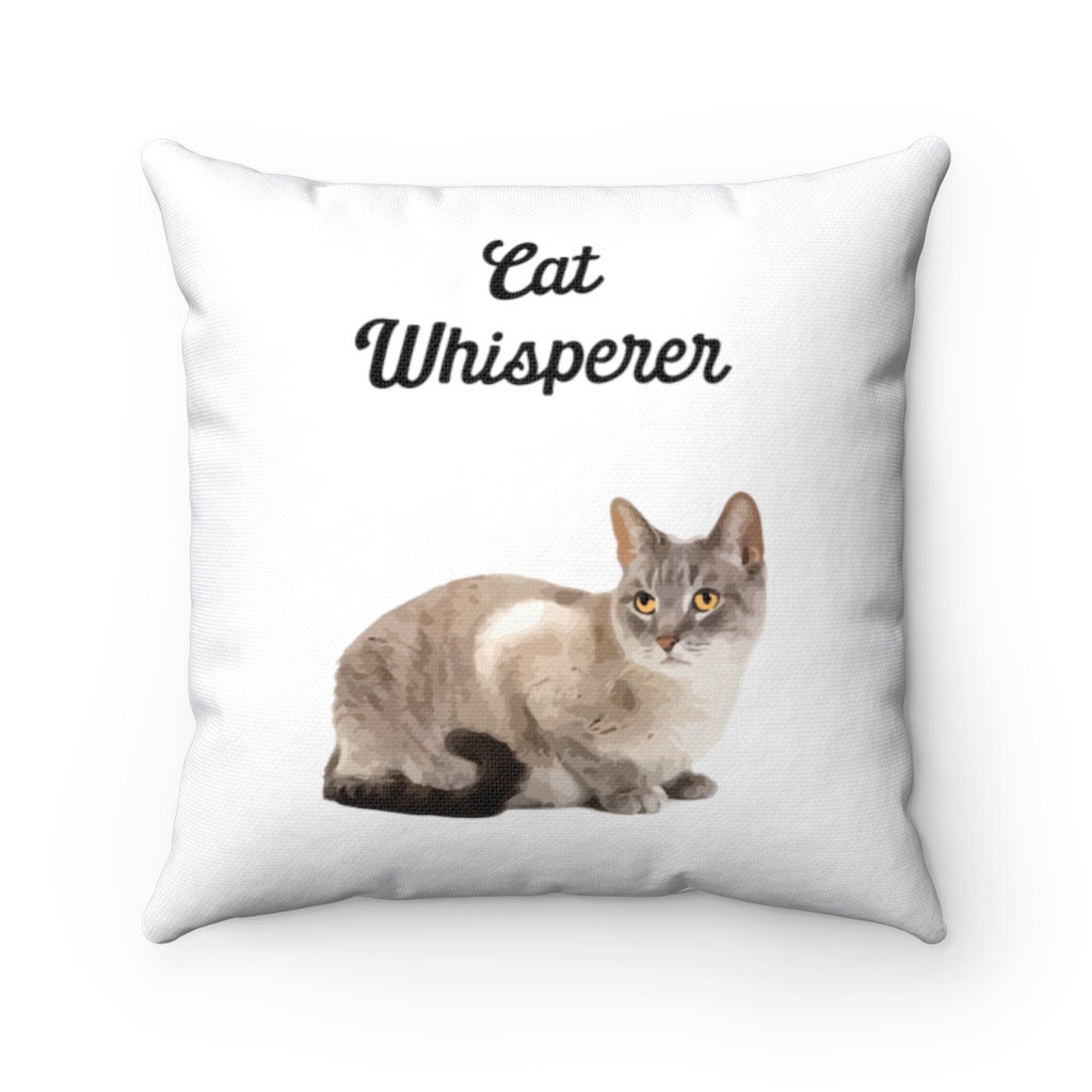 Cat Whisperer Pillow Cat Whisperer Throw Pillow Custom Throw Pillow Pillow  Cover Gift Idea Room Decor 