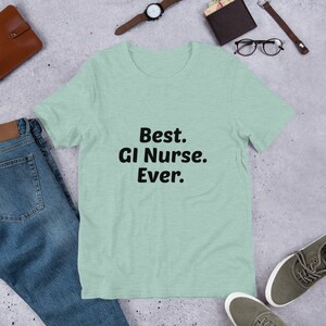 Best GI Nurse Ever Shirt, Best GI Nurse Ever Tee, Funny Tee, Best GI Nurse Ever T-Shirt, Gift, Gift Idea