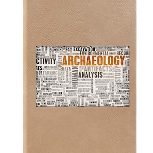 Archaeology Notebook , Archaeology Journal, Ruled Line Pages, Gift Idea, Gratitude Journal,  Memory Book, Leatherette Journal