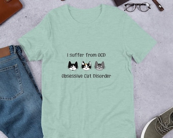 Ocd Cat Shirt, Ocd Cat Tee, Funny Tee, Ocd Cat T-Shirt, Gift, Gift Idea