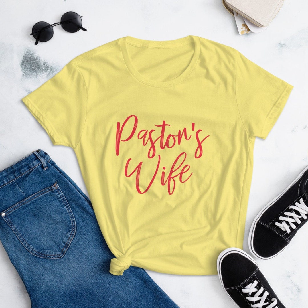 Pastor's Wife T-Shirt