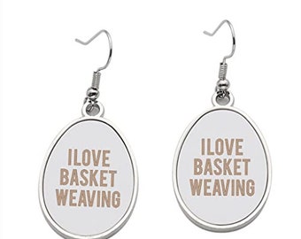 I Love Basket Weaving Earring - Dangle Earrings for Girls - Valentine Birthday Party Gift