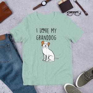 Granddog Shirt, Granddog Tee, Funny Tee, Granddog T-Shirt, Gift, Gift Idea